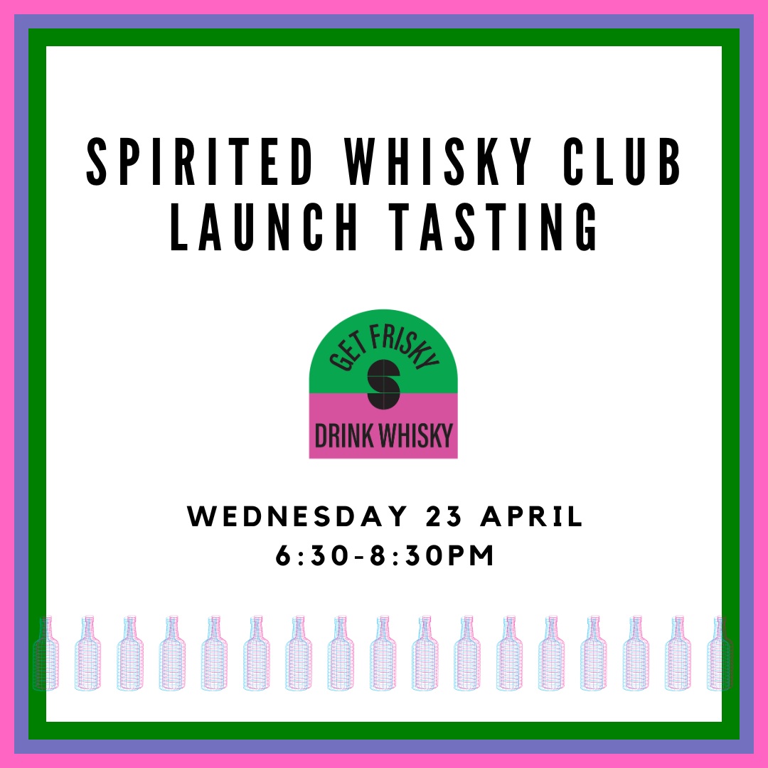 Spirited Whisky Club Launch Tasting
