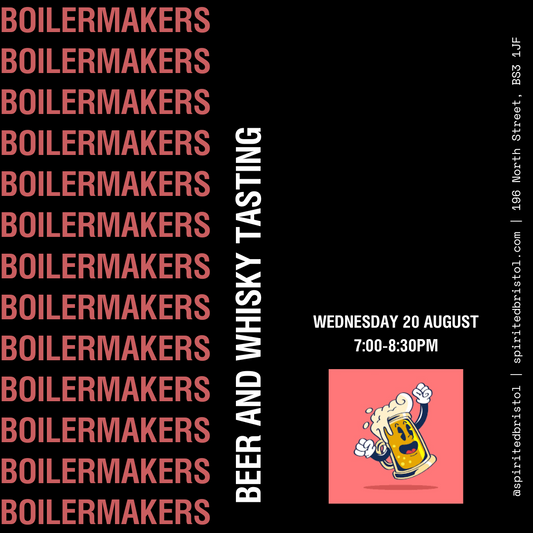 Boilermakers : Whisky and Beer from Bristol