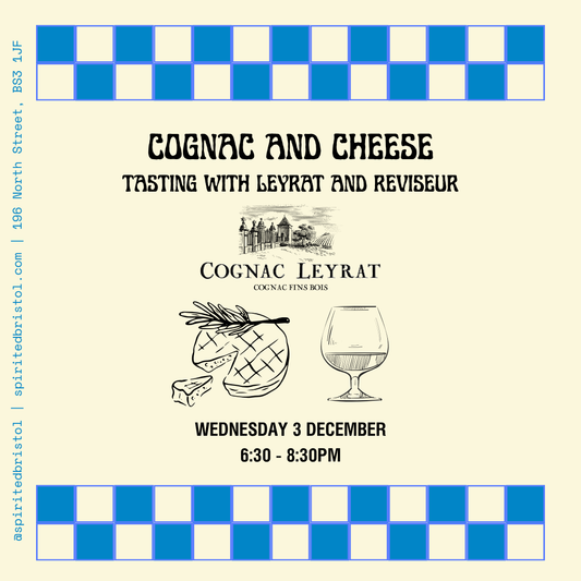 Cheese and Cognac Tasting with Leyrat and Reviseur