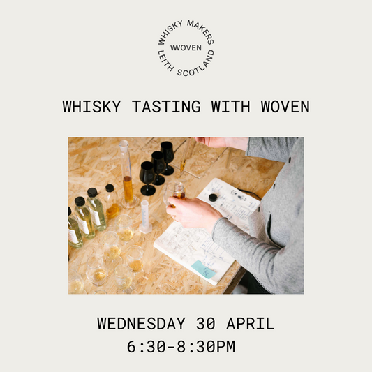 Whisky Tasting with Woven