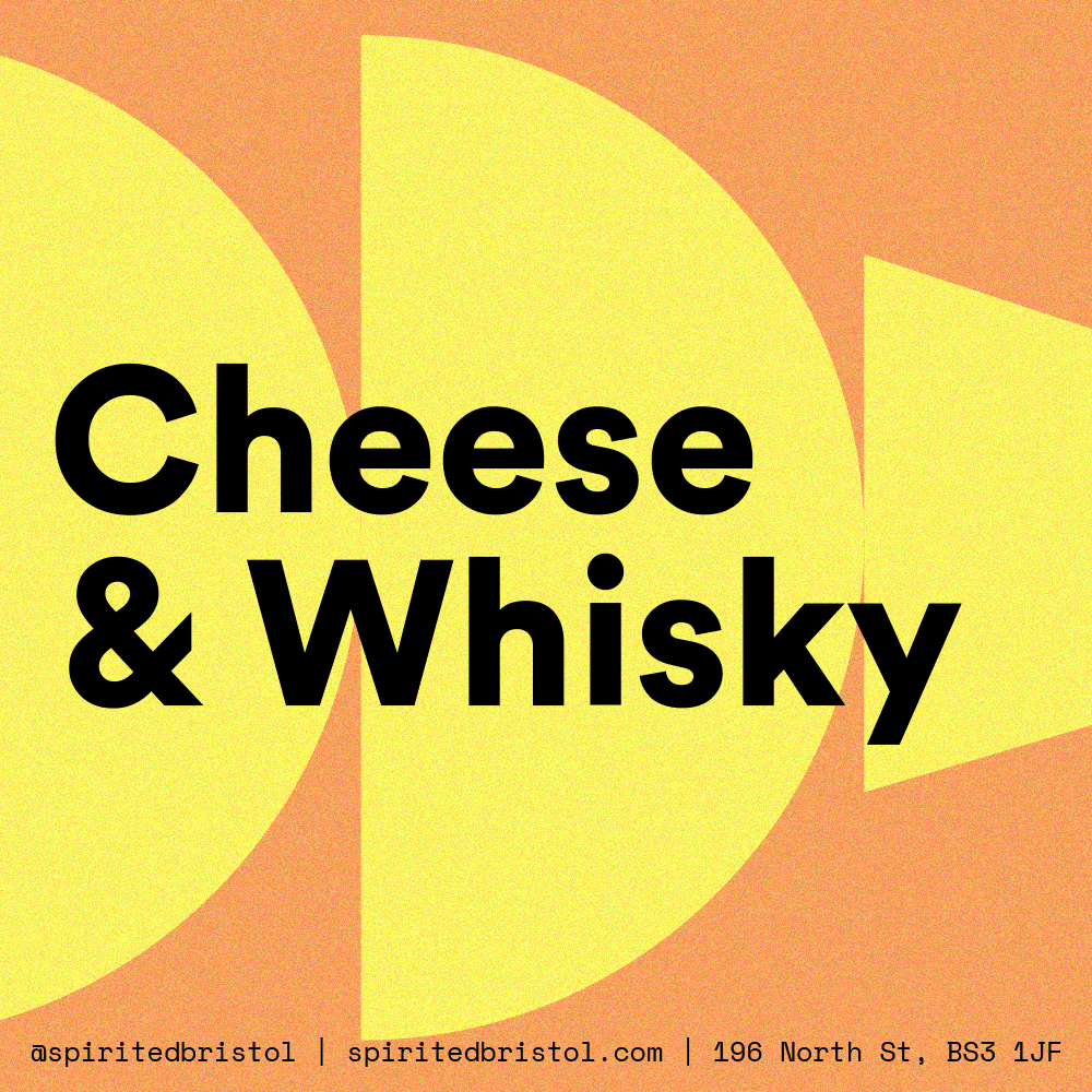 Cheese and Whisky Tasting - Spirited