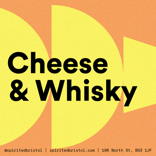Cheese and Whisky Tasting - Spirited