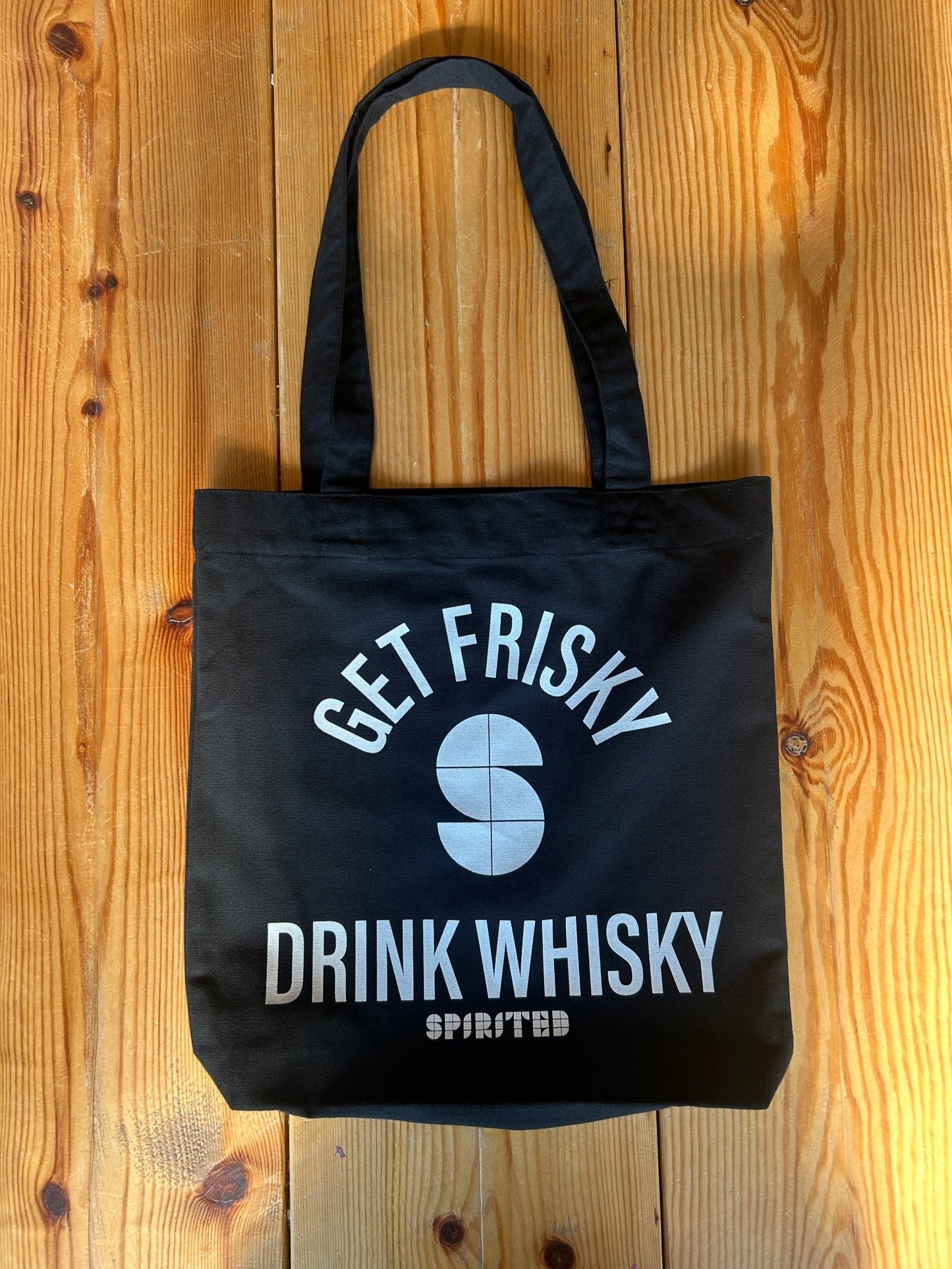 Get Frisky Drink Whisky Tote Bag - Spirited