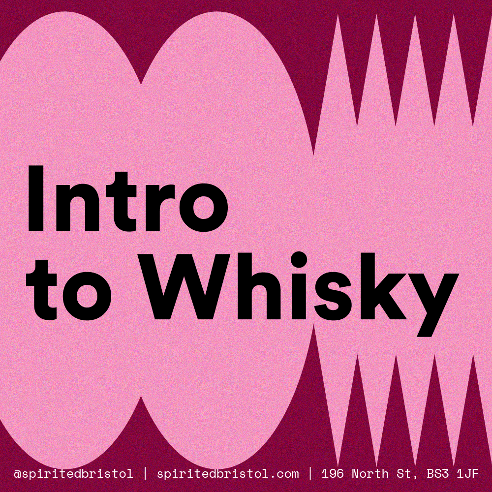 Introduction to Whisky Tasting - Spirited