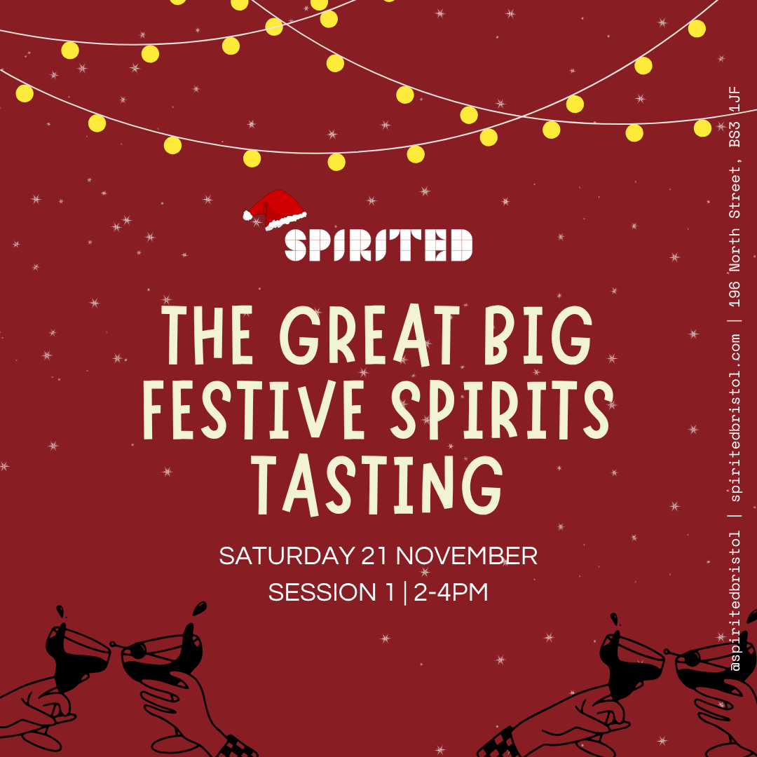 The Great Big Festive Spirits Tasting | Session 1 - Spirited