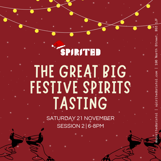 The Great Big Festive Spirits Tasting | Session 2 - Spirited