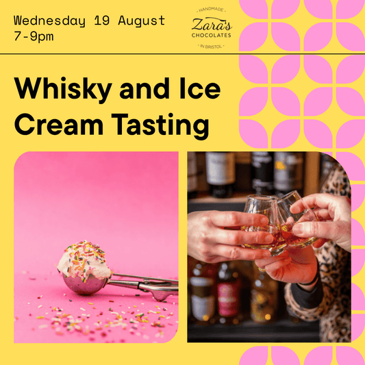 Whisky and Ice Cream with Zara's Chocolates - Spirited