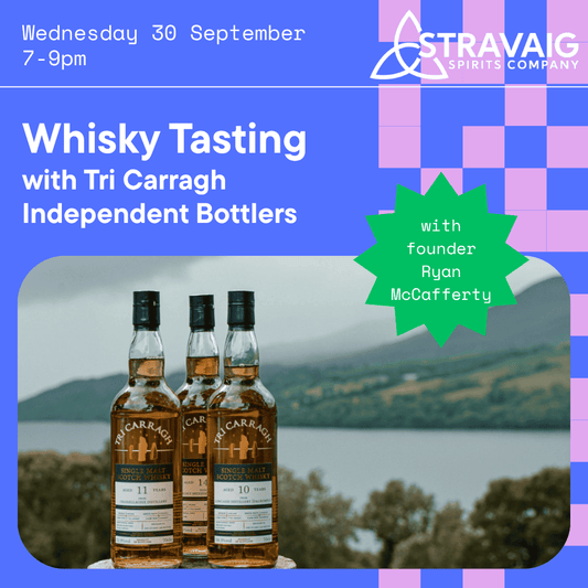 Whisky Tasting with Tri Carragh Independent Bottlers - Spirited